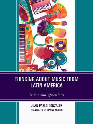 cover image of Thinking about Music from Latin America